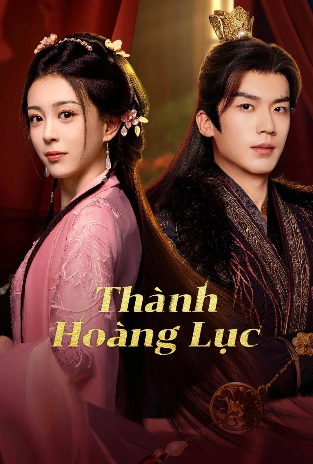 Phim Thành Hoàng Lục