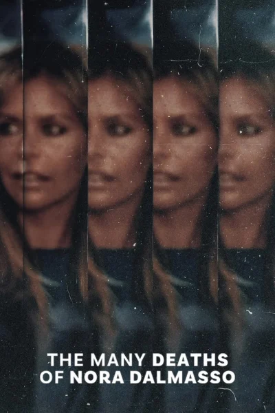 Phim Một Ngàn Cái Chết Của Nora Dalmasso