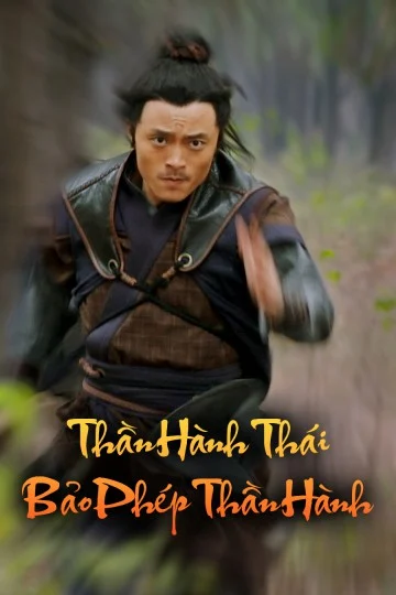 Phim Thần Hành Thái Bảo Phép Thần Hành