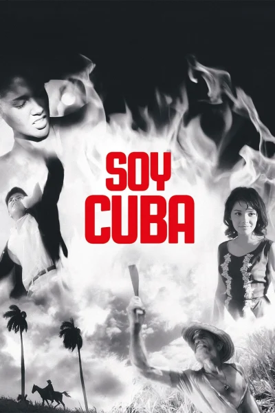 Phim Tôi Là Cuba (Soy Cuba)